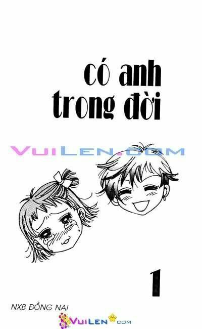 có anh trong đời chapter 1 1