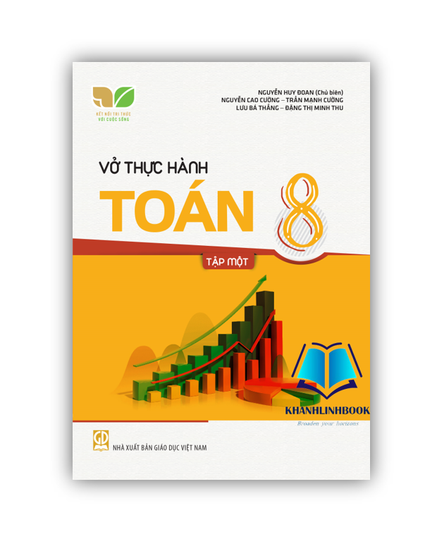 Sách - Vở Thực Hành Toán 8 Tập 1 Kết Nối Tri Thức Với Cuộc Sống