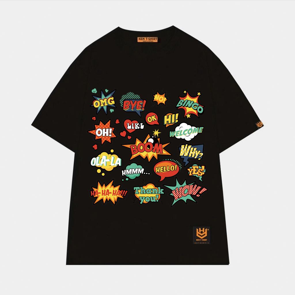 Áo thun unisex chữ wow bye omg thank you hello ohlala yes why áo thun tay lỡ BND237
