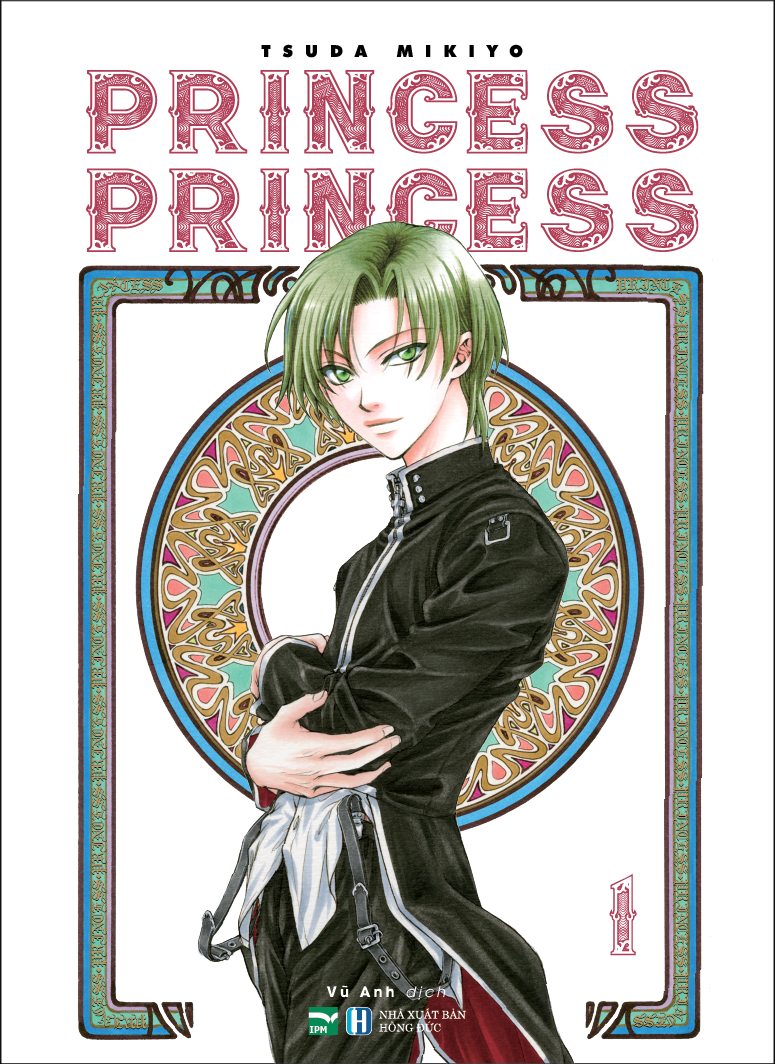 Princess Princess 1 - Tặng Kèm 1 Postcard Màu (Thiết Kế Độc Quyền Cho Phiên Bản Việt Nam)