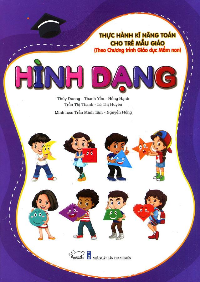 Thực Hành Kĩ Năng Toán Cho Trẻ Mẫu Giáo - Hình Dạng