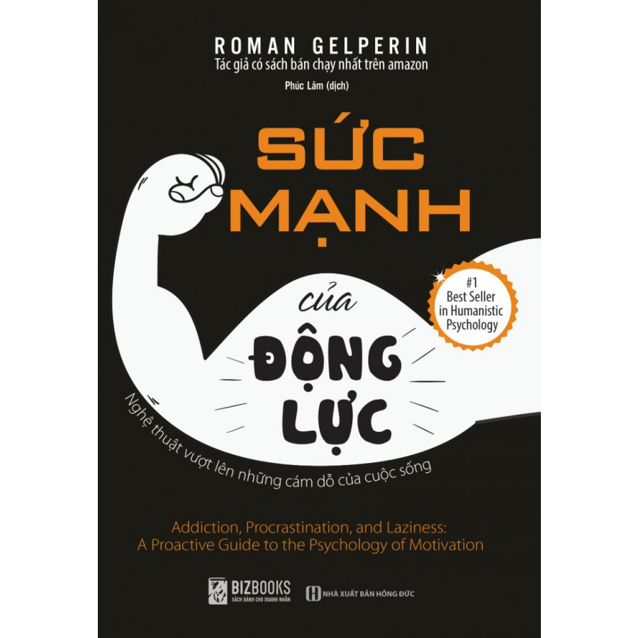 Sức Mạnh Của Động Lực - Nghệ Thuật Vượt Lên Những Cám Dỗ Của Cuộc Sống