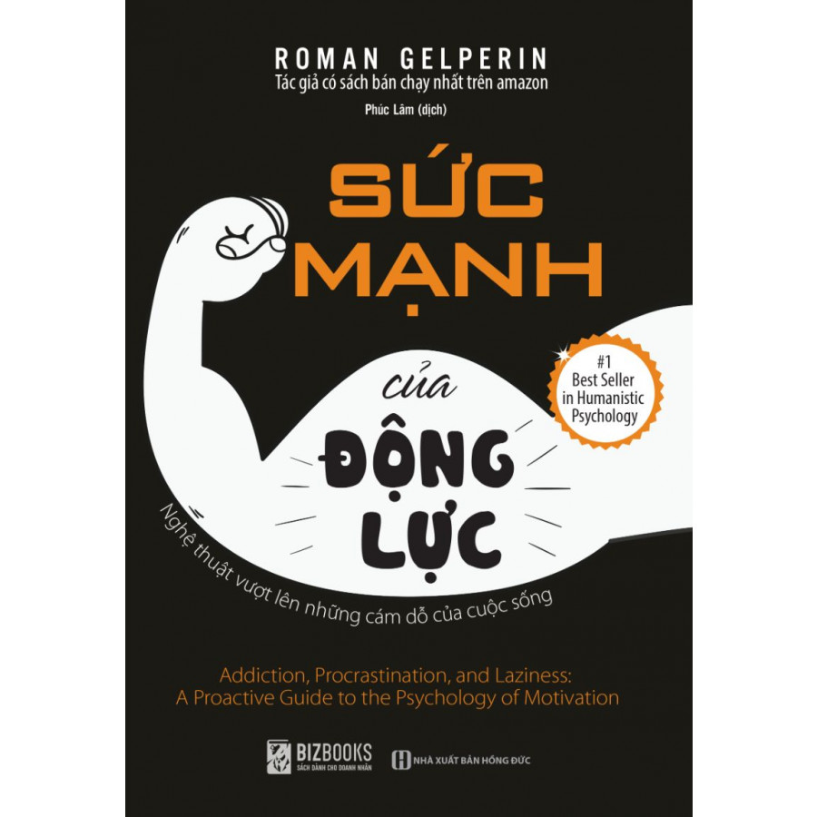 Sức Mạnh Của Động Lực - Nghệ Thuật Vượt Lên Những Cám Dỗ Của Cuộc Sống ( tặng kèm bookmark TH)