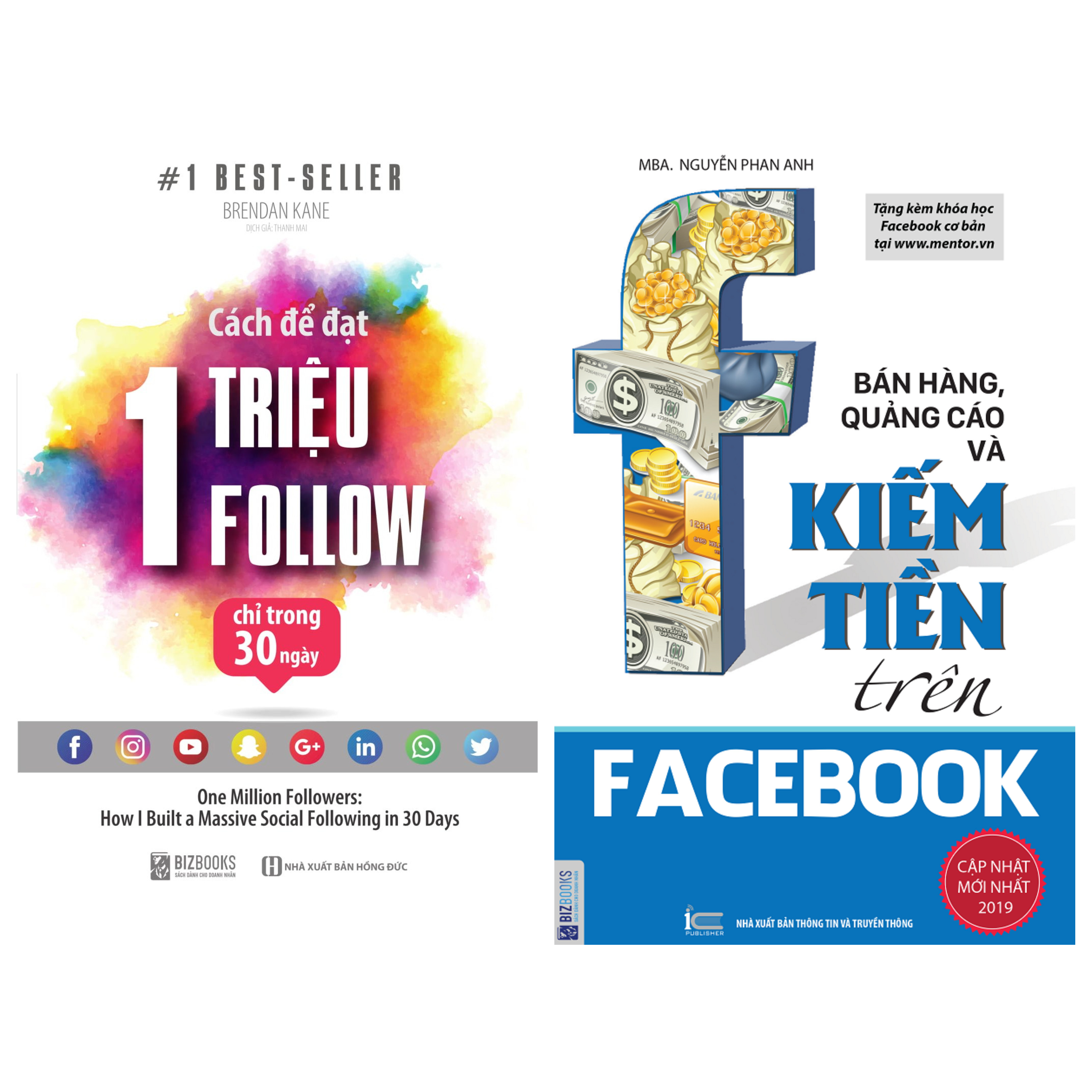 Combo 2 cuốn sách:Cách Để Đạt 1 Triệu Follow Chỉ Trong 30 Ngày+Bán hàng, quảng cáo và kiếm tiền trên Facebook tặng bookmark kim loại