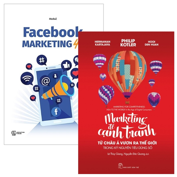 Combo Marketing Để Cạnh Tranh - Từ Châu Á Vươn Ra Thế Giới Trong Kỷ Nguyên Tiêu Dùng Số + Facebook Marketing 4.0 (Bộ 2 Cuốn)