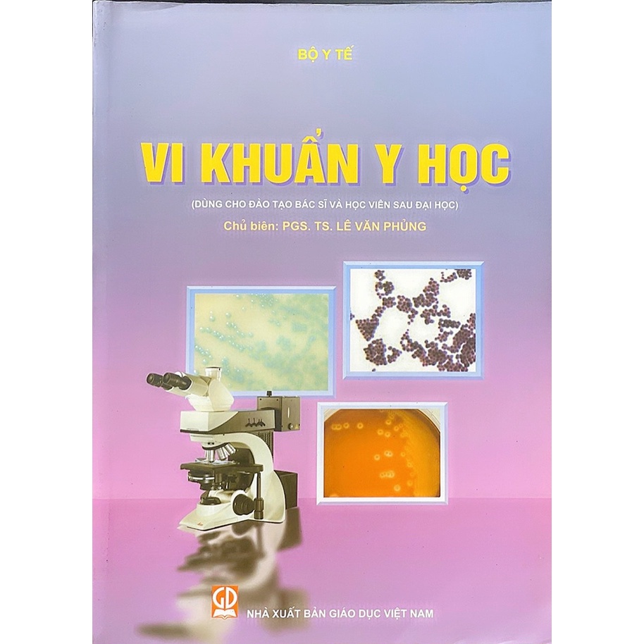 Vi Khuẩn Y Học ( Dùng cho đào tạo bác sĩ và học viên sau đại học)