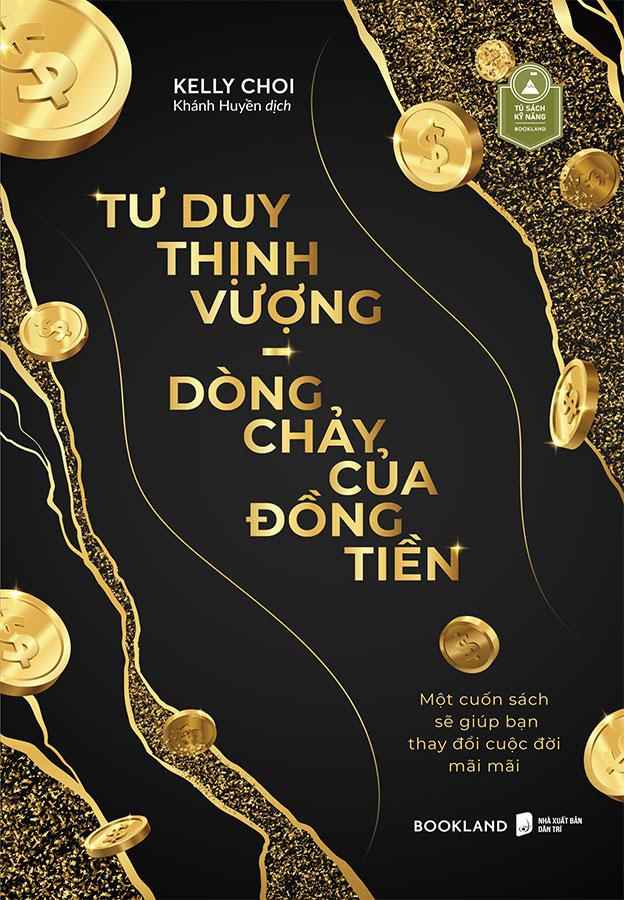 Tư Duy Thịnh Vượng - Dòng Chảy Của Đồng Tiền