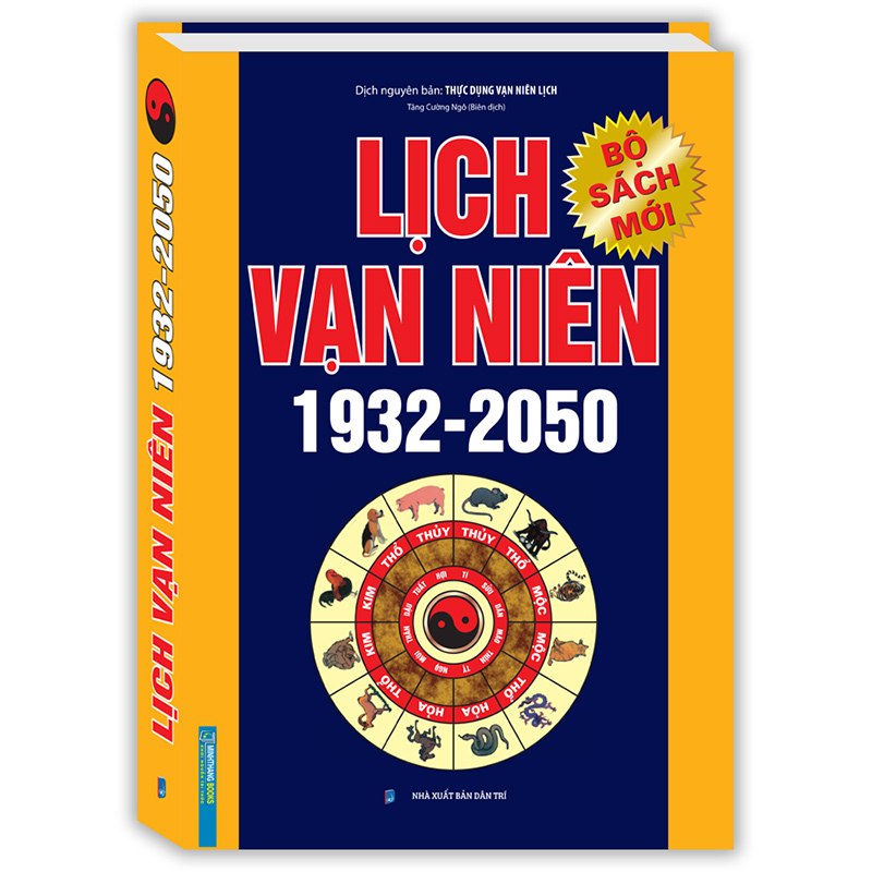 Lịch Vạn Niên 1932 - 2050 (Tái Bản)