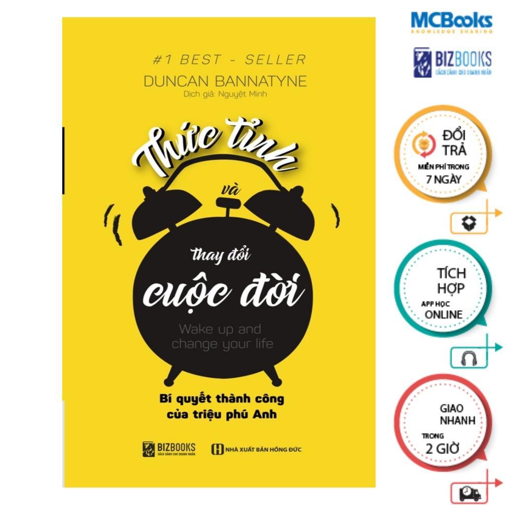 Sách - Thức Tỉnh Và Thay Đổi Cuộc Đời Bạn - Bí Quyết Thành Công Của Triệu Phú Anh - MCBooks