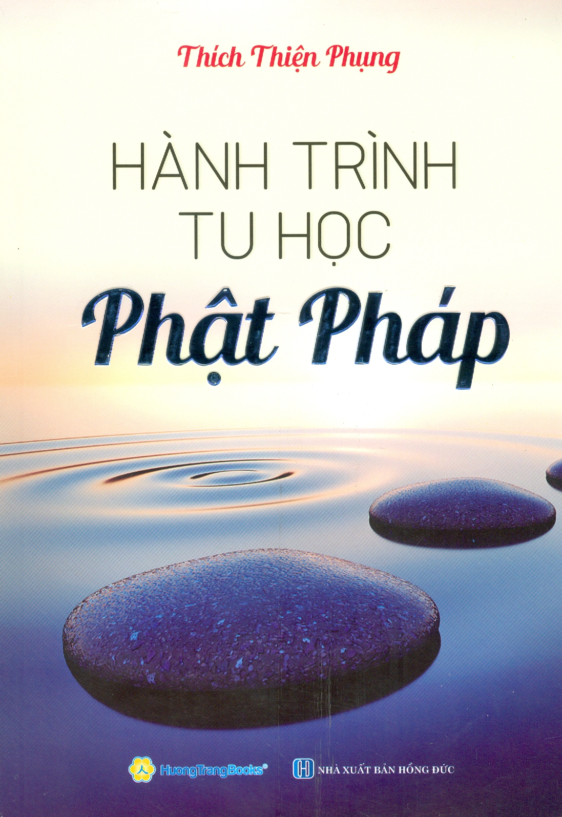 Hành Trình Tu Học Phật Pháp - Không Có Hạnh Phúc Nào Lớn Hơn Bằng Sự Yên Tĩnh Của Tâm Hồn