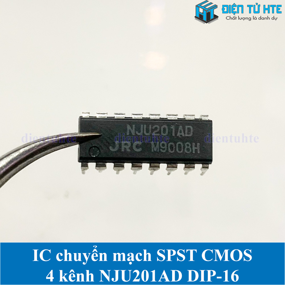 IC chuyển mạch Analog SPST 4 kênh C-MOS NJU201AD DIP-16