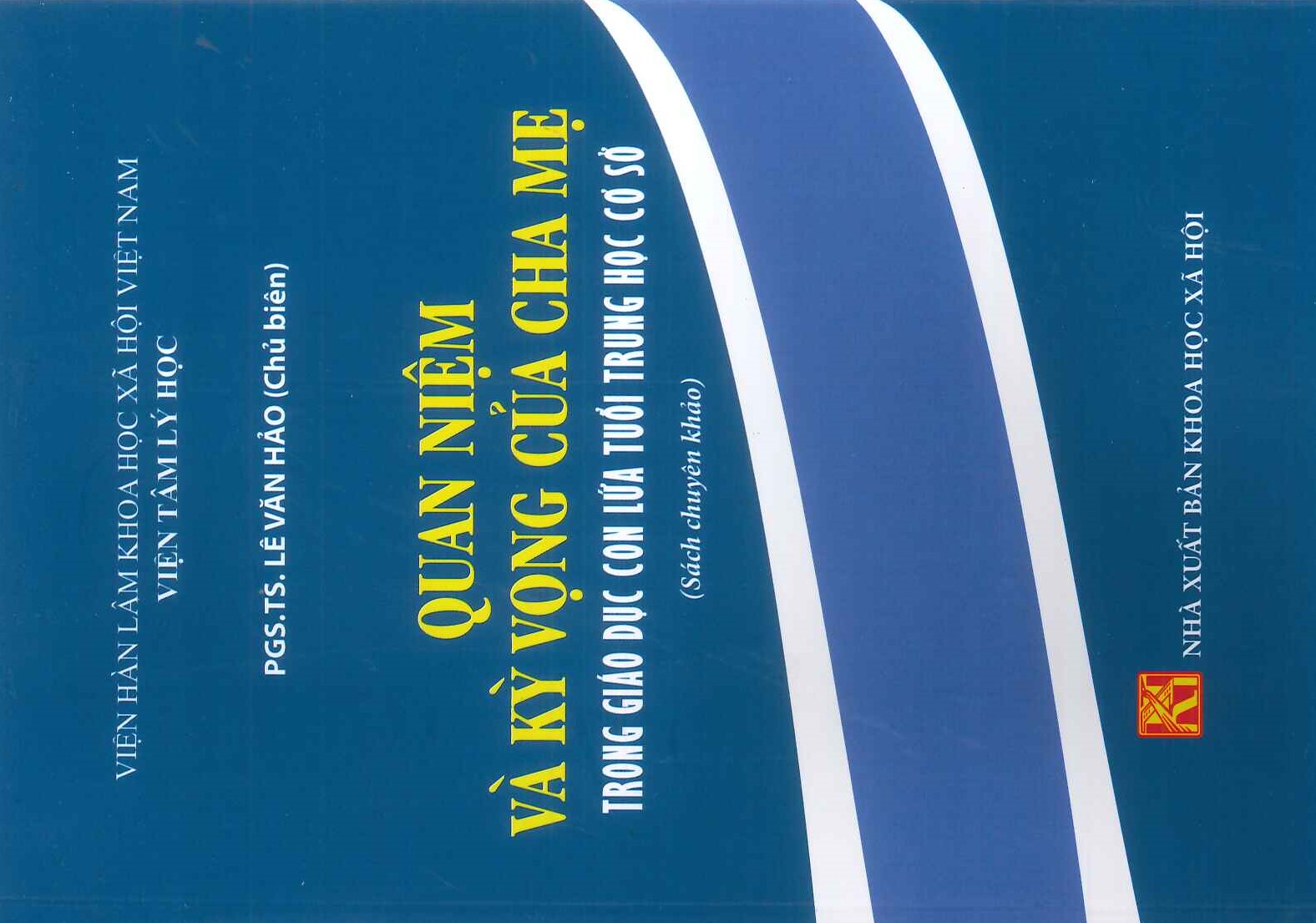 Quan Niệm Và Kỳ Vọng Của Cha Mẹ Trong Giáo Dục Con Lứa Tuổi Trung Học Cơ Sở