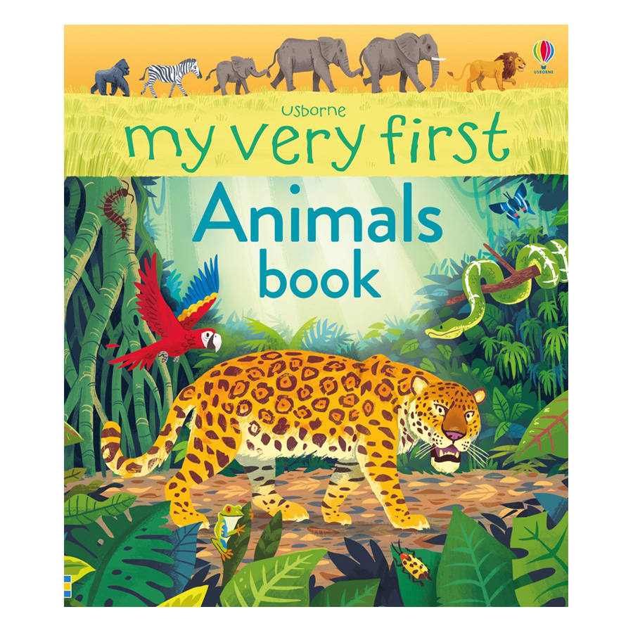 Sách thiếu nhi tiếng Anh - Usborne My Very First Animals book