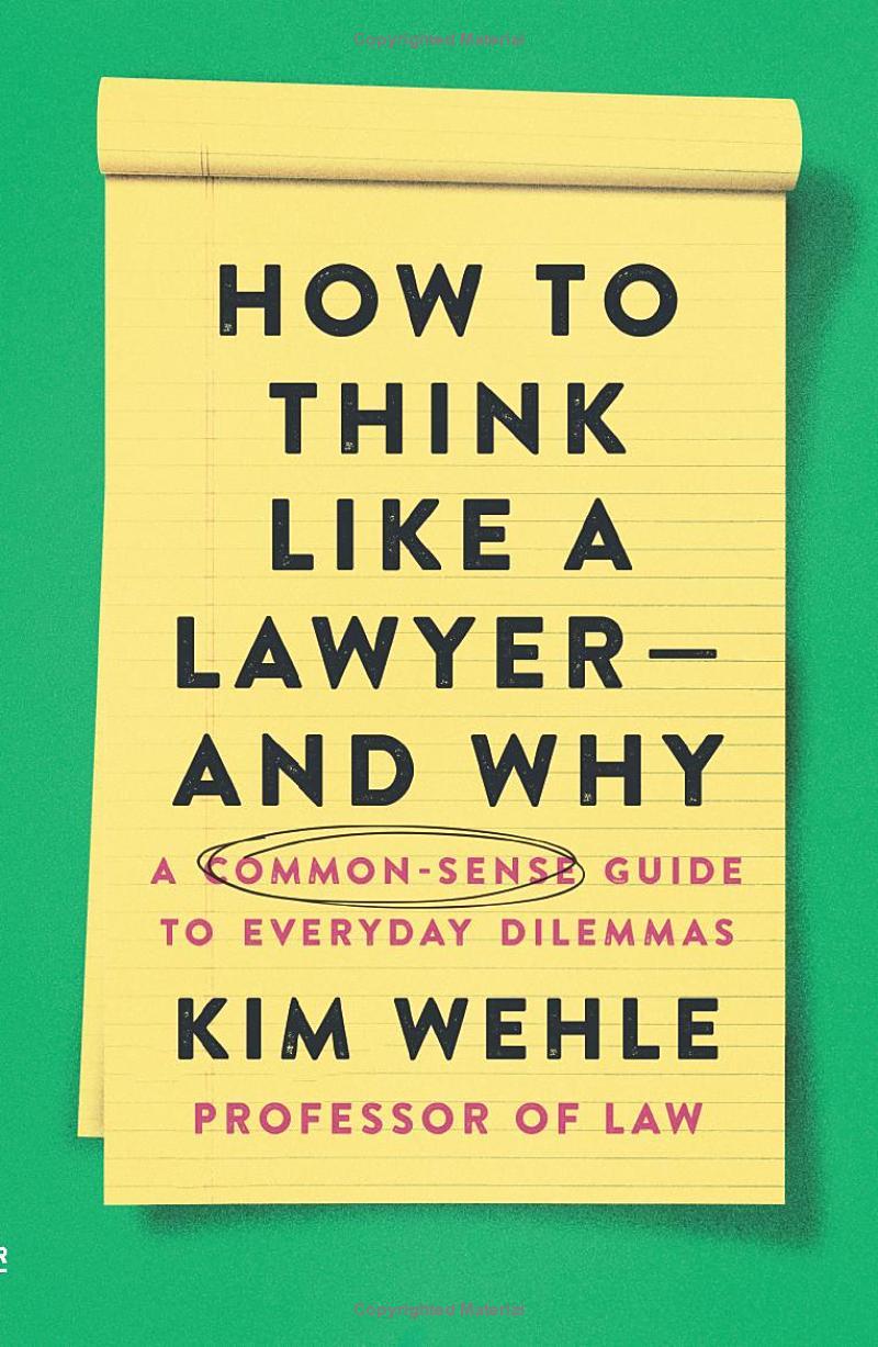 Sách ngoại văn: How To Think Like A Lawyer - And Why