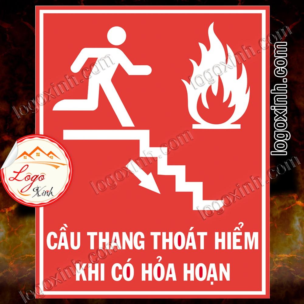 LOGO TEM STICKER DÁN THÔNG BÁO BIỂN CHỈ DẪN CẦU THANG THOÁT HIỂM KHI CÓ XẢY RA HỎA HOẠN- FIRE ARLAM CAUTION