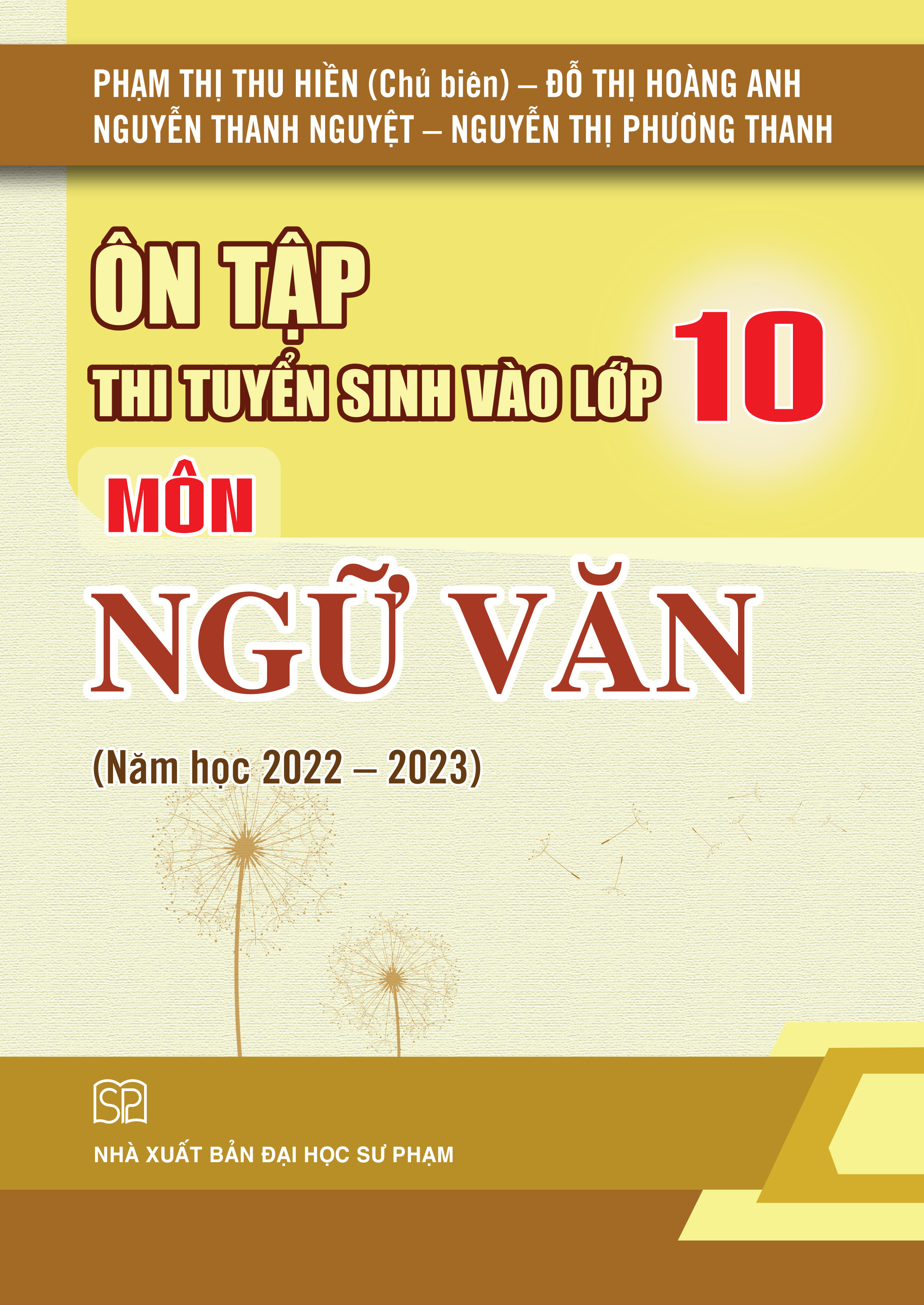 Combo 3 cuốn ôn thi vào lớp 10 môn Toán, Ngữ Văn, Tiếng Anh - NXB Đại học Sư phạm