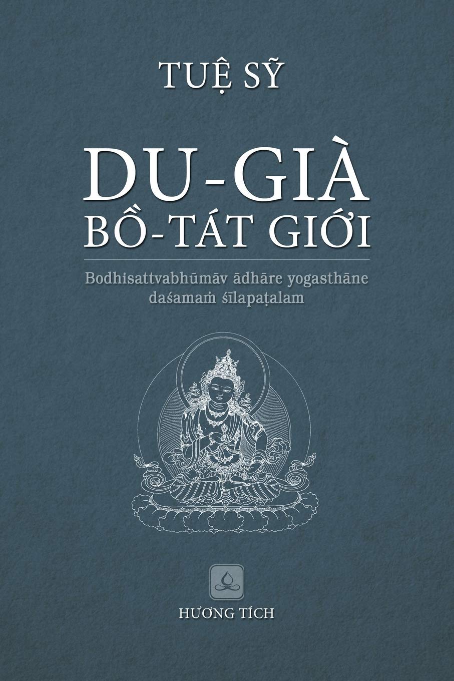 DU-GIÀ BỒ-TÁT GIỚI (Bìa cứng, bản sách phi lợi nhuận)
