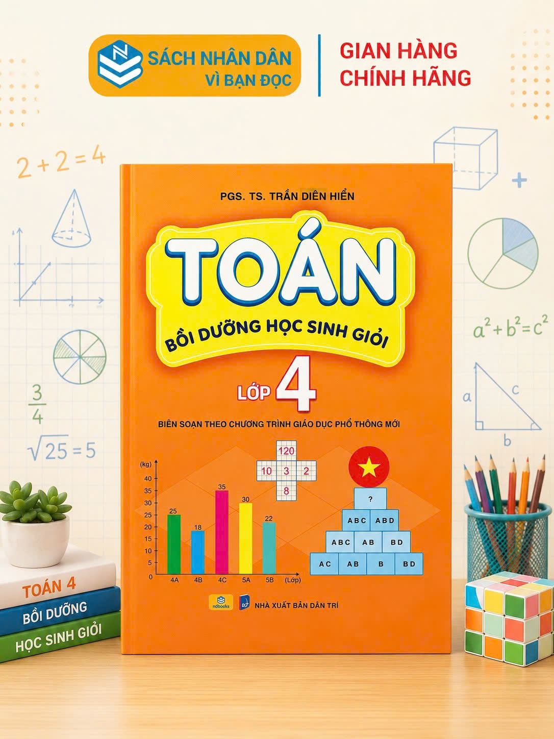 Sách - Toán Bồi Dưỡng Học Sinh Giỏi Lớp 4 - Biên soạn theo chương trình GDPT…