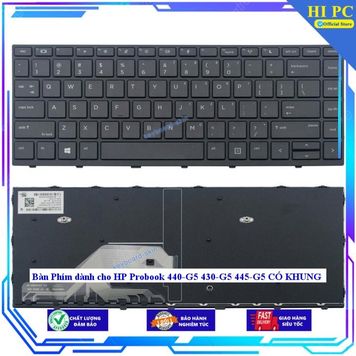 Bàn Phím dành cho HP Probook 440-G5 430-G5 445-G5 CÓ KHUNG - Hàng Nhập Khẩu