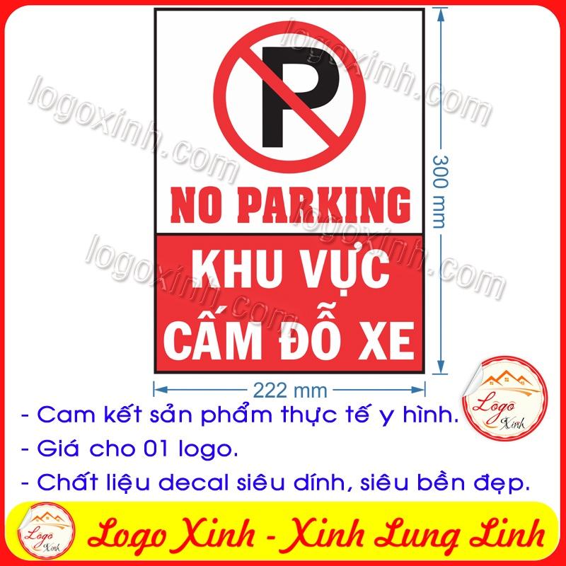 Logo sticker decal dán khu vực cấm đỗ xe, biển thông báo nơi cấm đậu xe no parking area