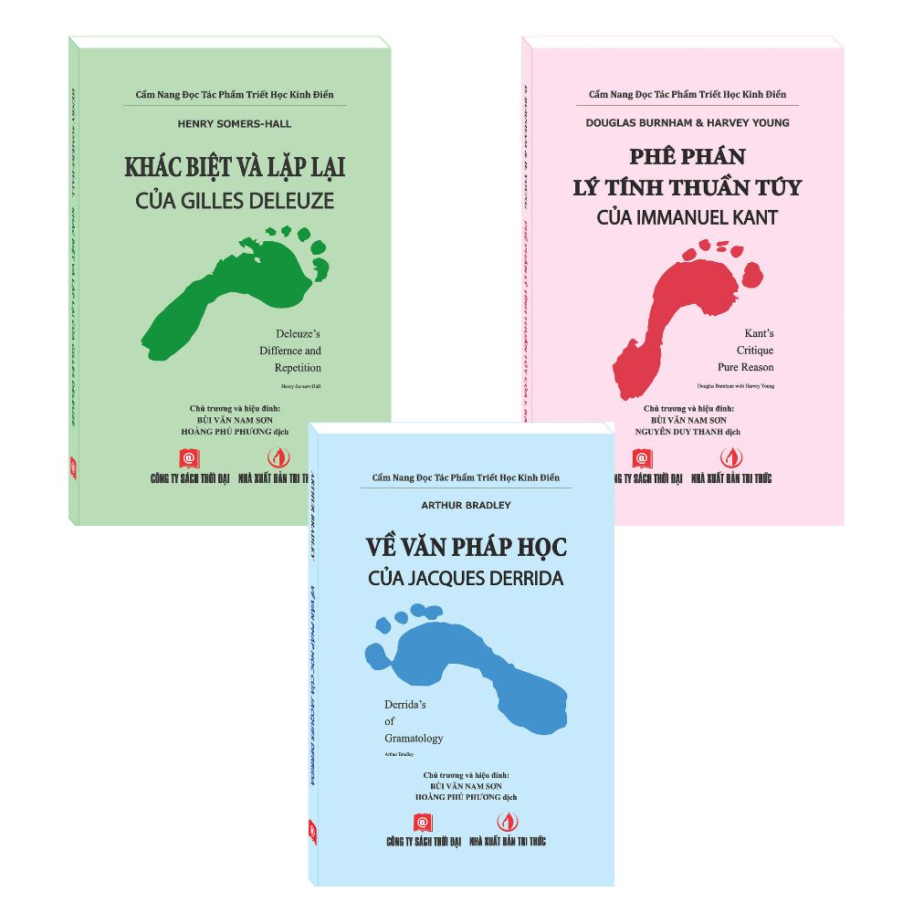 Cẩm Nang Đọc Tác Phẩm Triết Học Kinh Điển - Khác Biệt Và Lặp Lại Của Gilles Deleuze / Về Văn Pháp Học Của Jacques Derrida / Phê Phán Lý Tính Thuần Túy Của Immanuel Kant