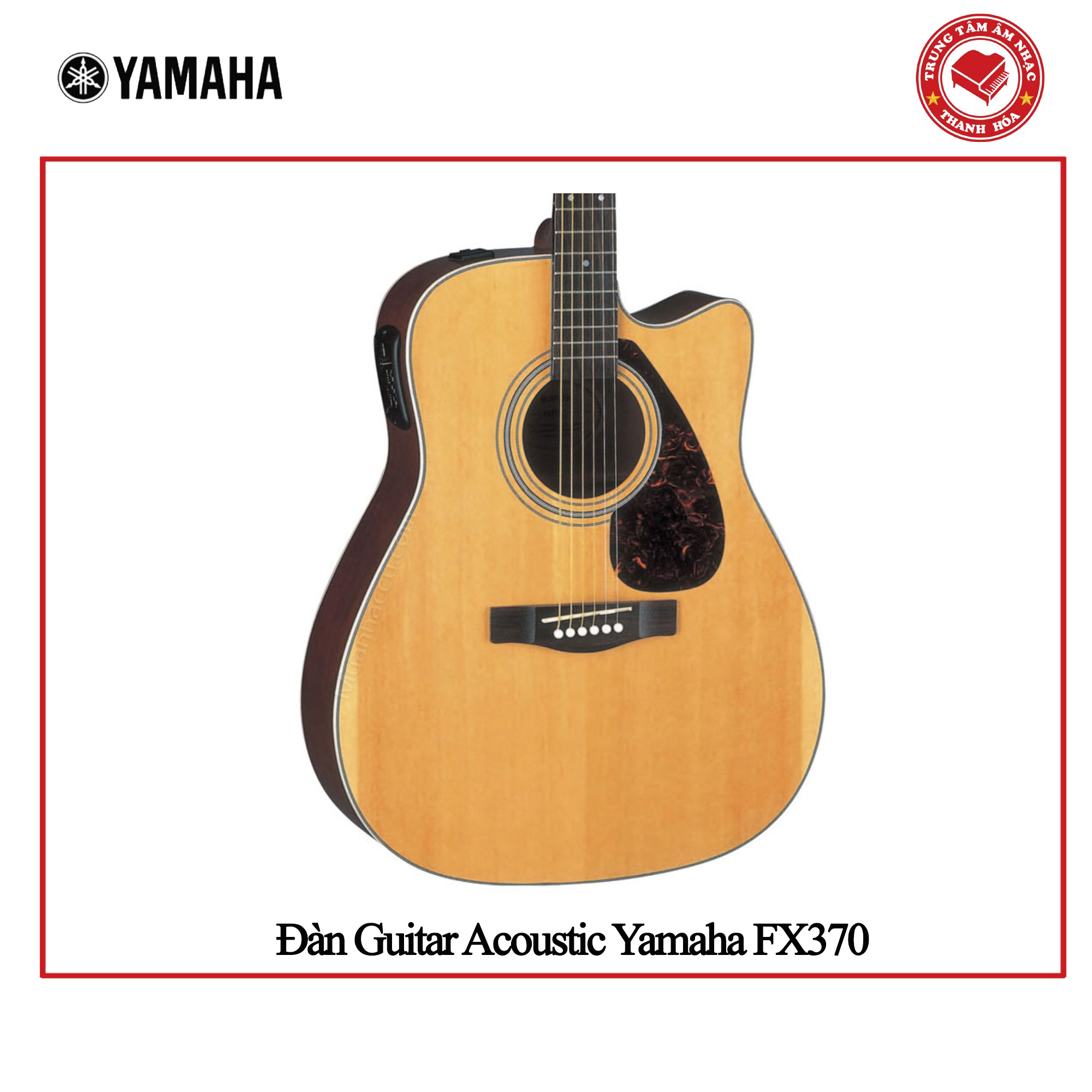 Đàn Guitar Acoustic Yamaha FX370C - Hàng chính hãng