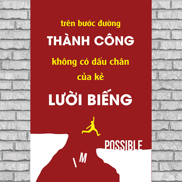 Tranh Slogan Tạo Động Lực Văn phòng DLVP-04 (Không bao giờ là thất bại tất cả chỉ là thử thách)