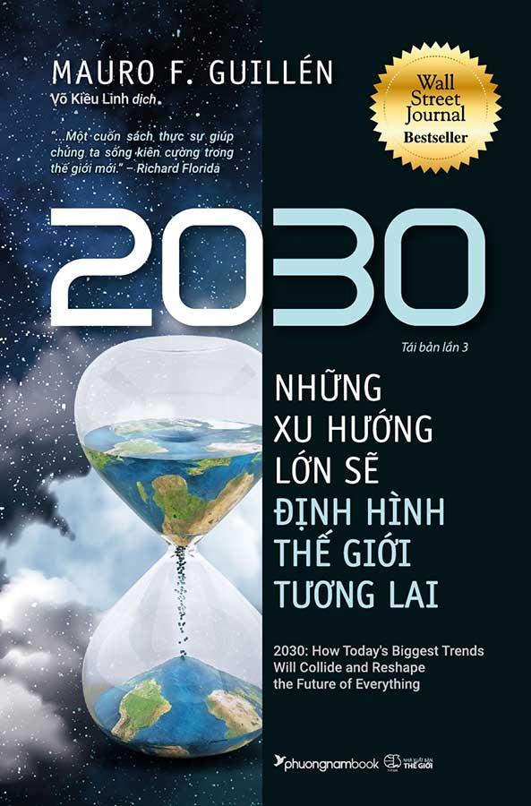 2030: Những Xu Hướng Lớn Sẽ Định Hình Thế Giới Tương Lai
