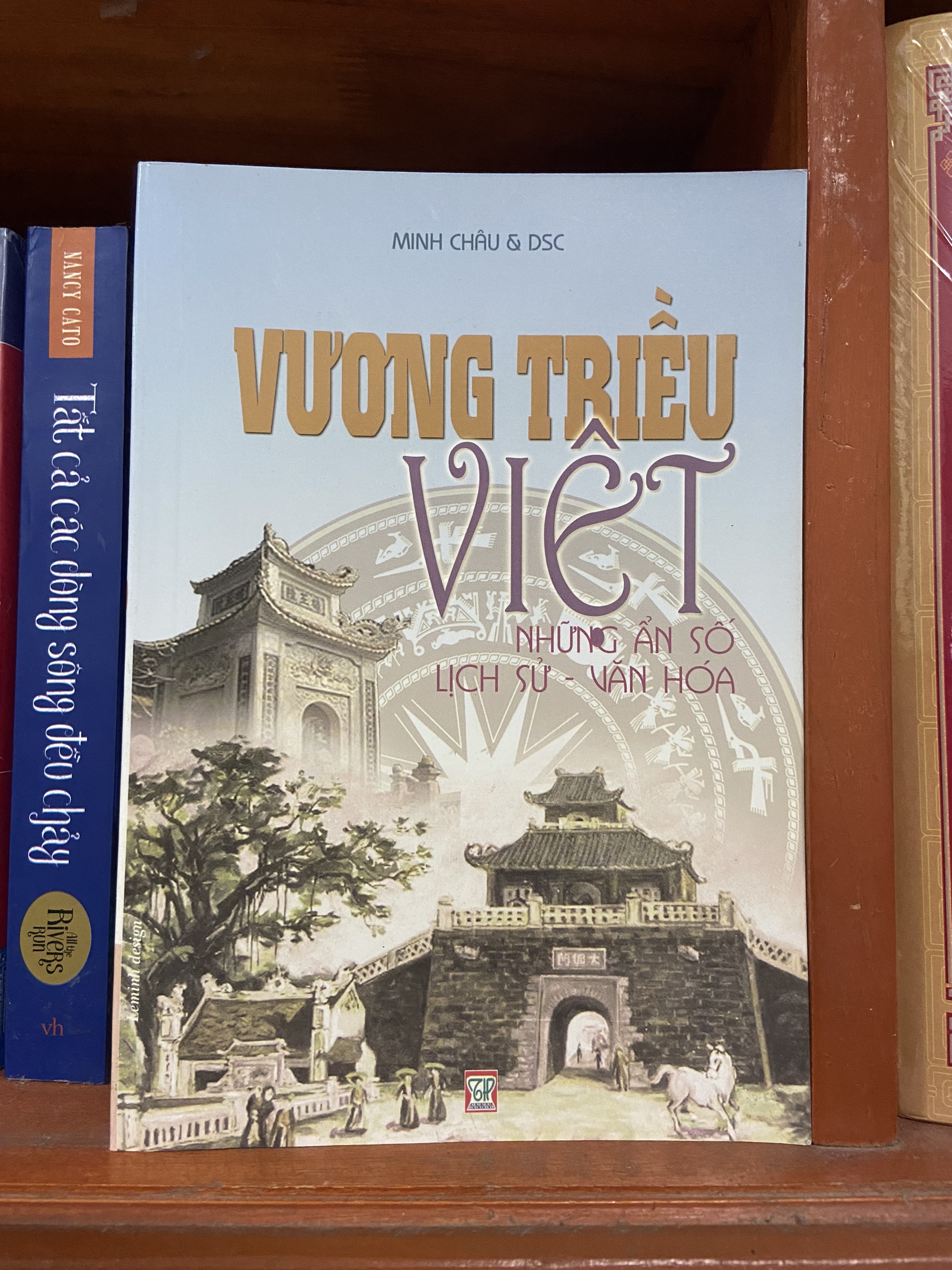 Sách - Vương triều Việt- Những Ẩn số Lịch Sử, Văn Hoá