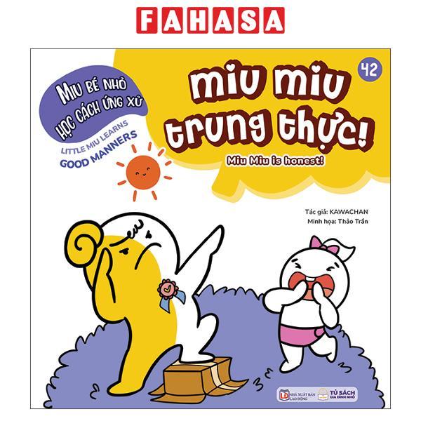 Sách - Sách Ehon Kĩ Năng Sống - Miu Bé Nhỏ Học Cách Ứng Xử