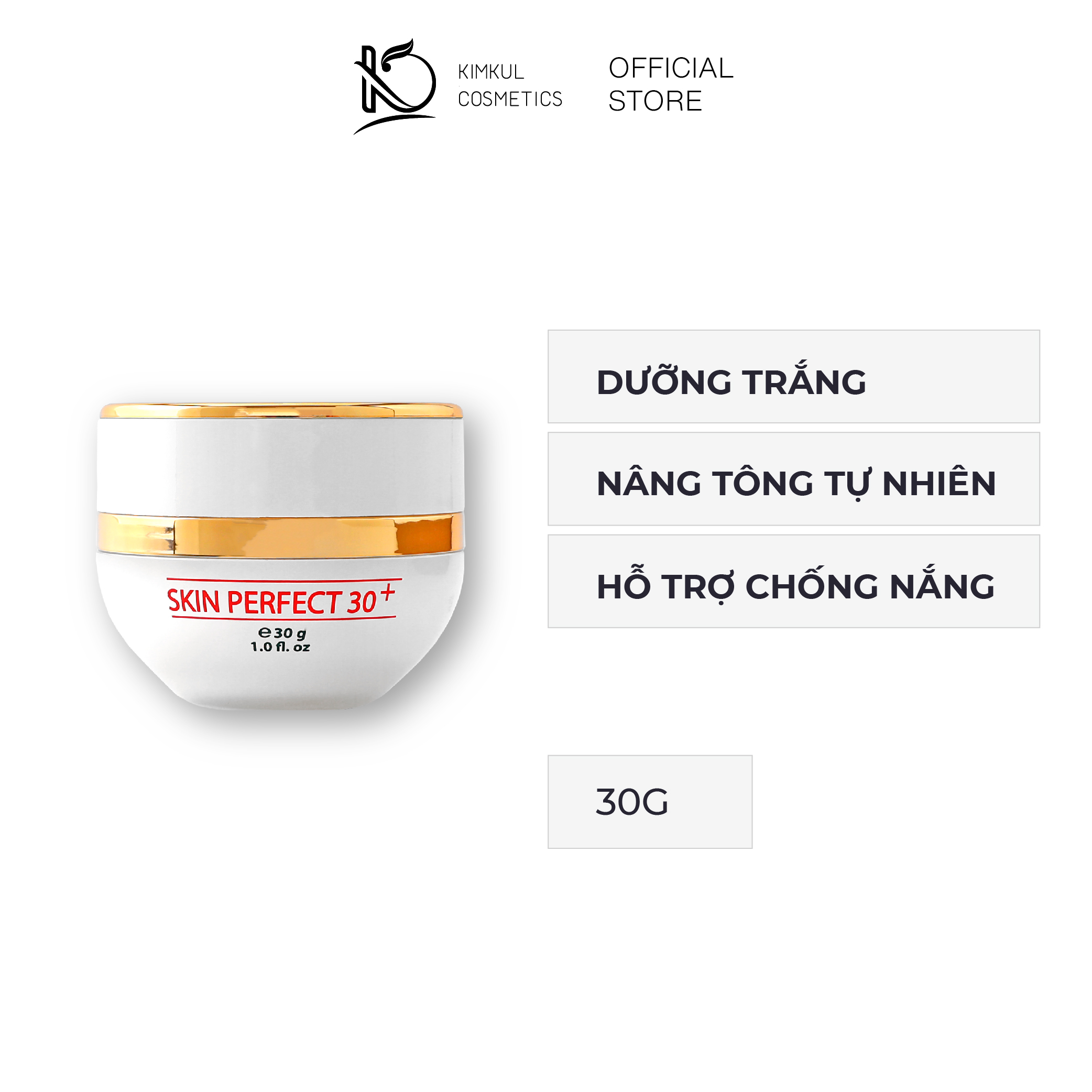 Kem dưỡng trắng da mặt ngừa mụn KimKul Skin Perfect 30+ 30G