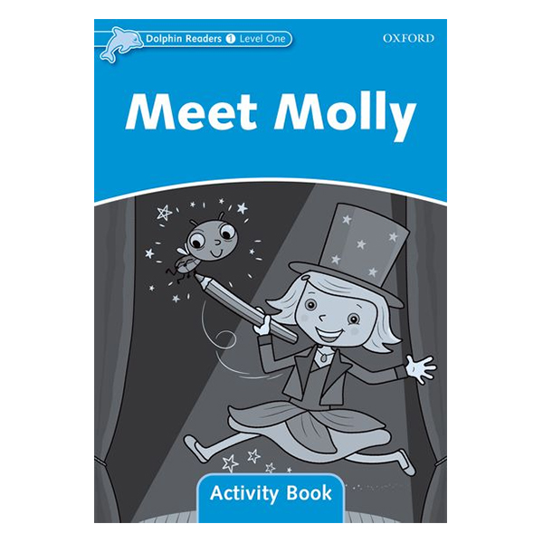 Dolphin Readers Level 1 Meet Molly Activity Book