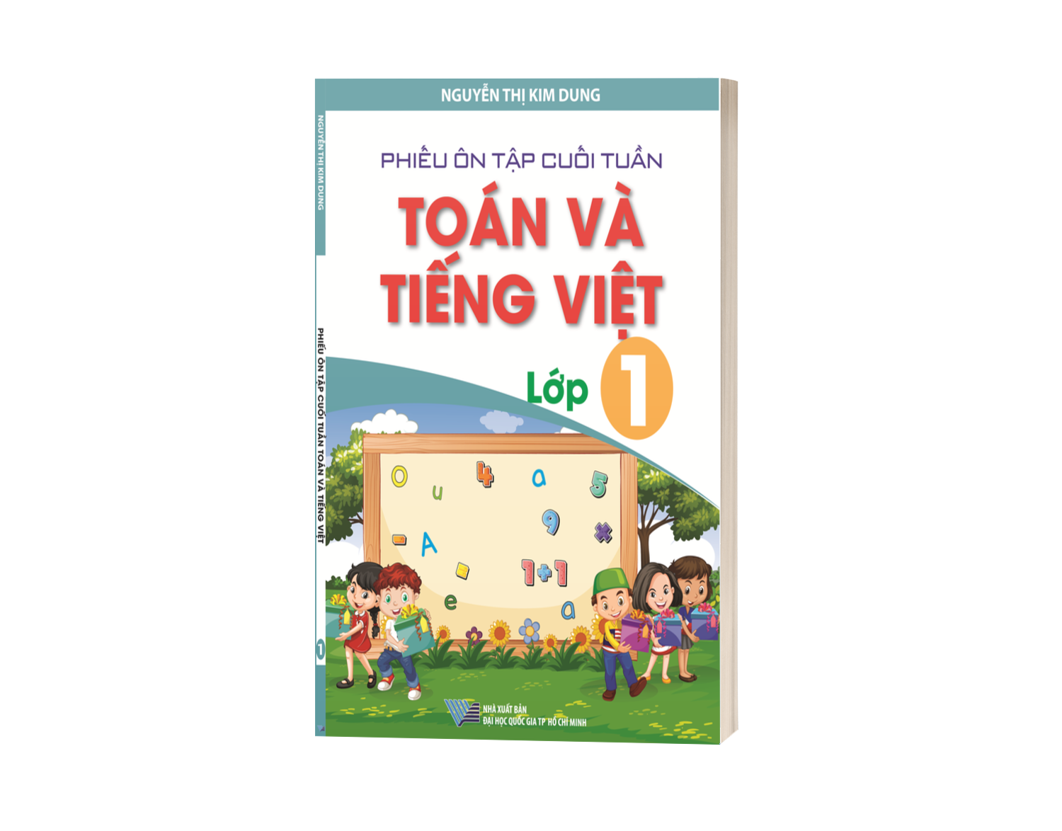 Phiếu ôn tập cuối tuần Toán và Tiếng Việt lớp 1 (Theo chương trình mới Chân Trời Sáng Tạo)