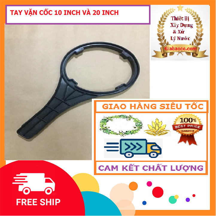 Tay Vặn Cốc, Ly Lọc Nước Loại 10 inch & 20 inch