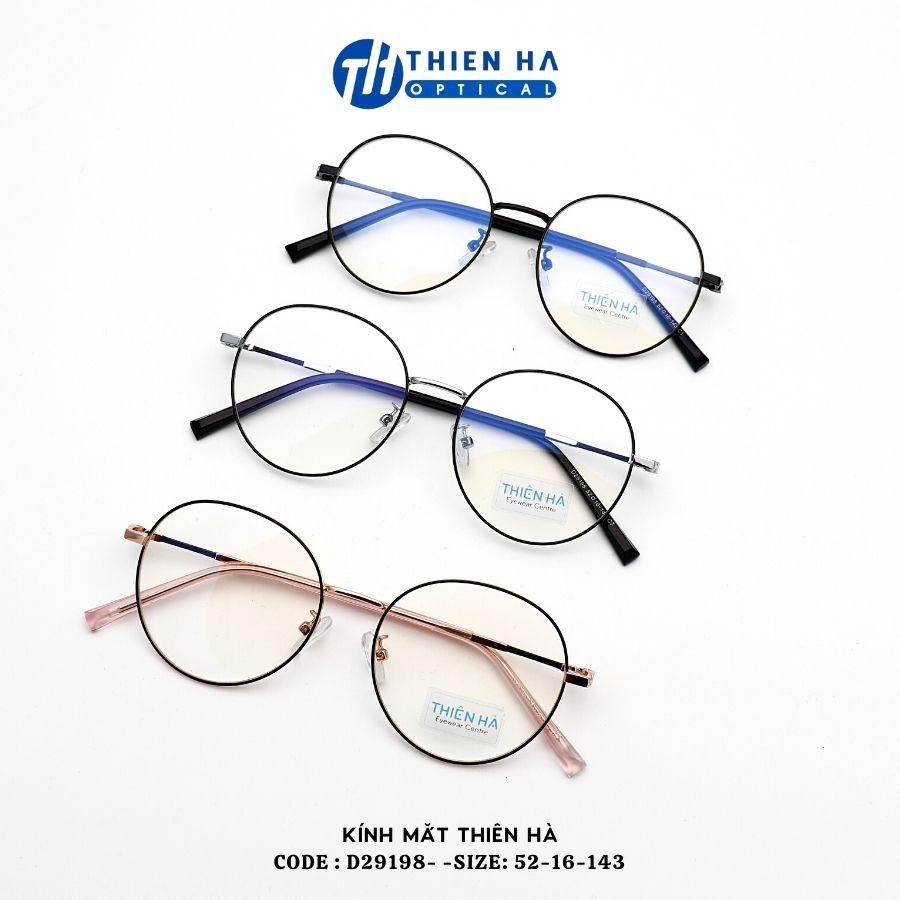 Gọng kính tròn nữ THIÊN HÀ OPTICAL chất liệu kim loại dáng tròn càng mảnh nhẹ size trung nhiều màu D29198