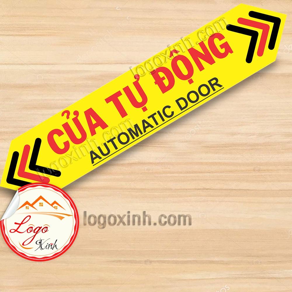 LOGO STICKER CỬA TỰ ĐỘNG, BIỂN BÁO CỬA TỰ ĐỘNG MỞ - AUTOMATIC DOOR