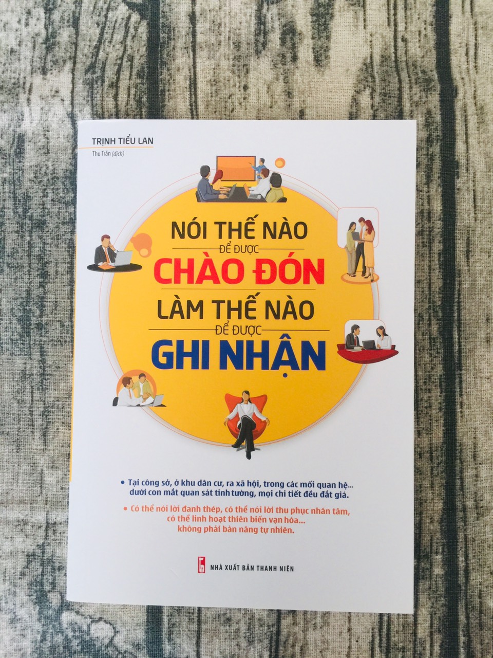 Nói Thế Nào Để Được Chào Đón, Làm Thế Nào Để Được Ghi Nhận 