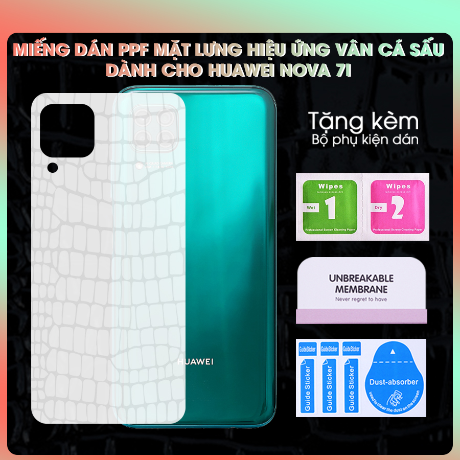 Miếng dán dẻo PPF Mặt Sau Vân Cá Sấu Dành Cho Huawei Nova 7i chống xước- Hàng Chính Hãng