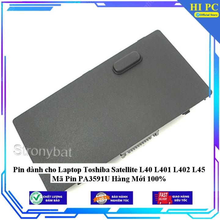 Pin dành cho Laptop Toshiba Satellite L40 L401 L402 L45 Mã Pin PA3591U - Hàng Nhập Khẩu