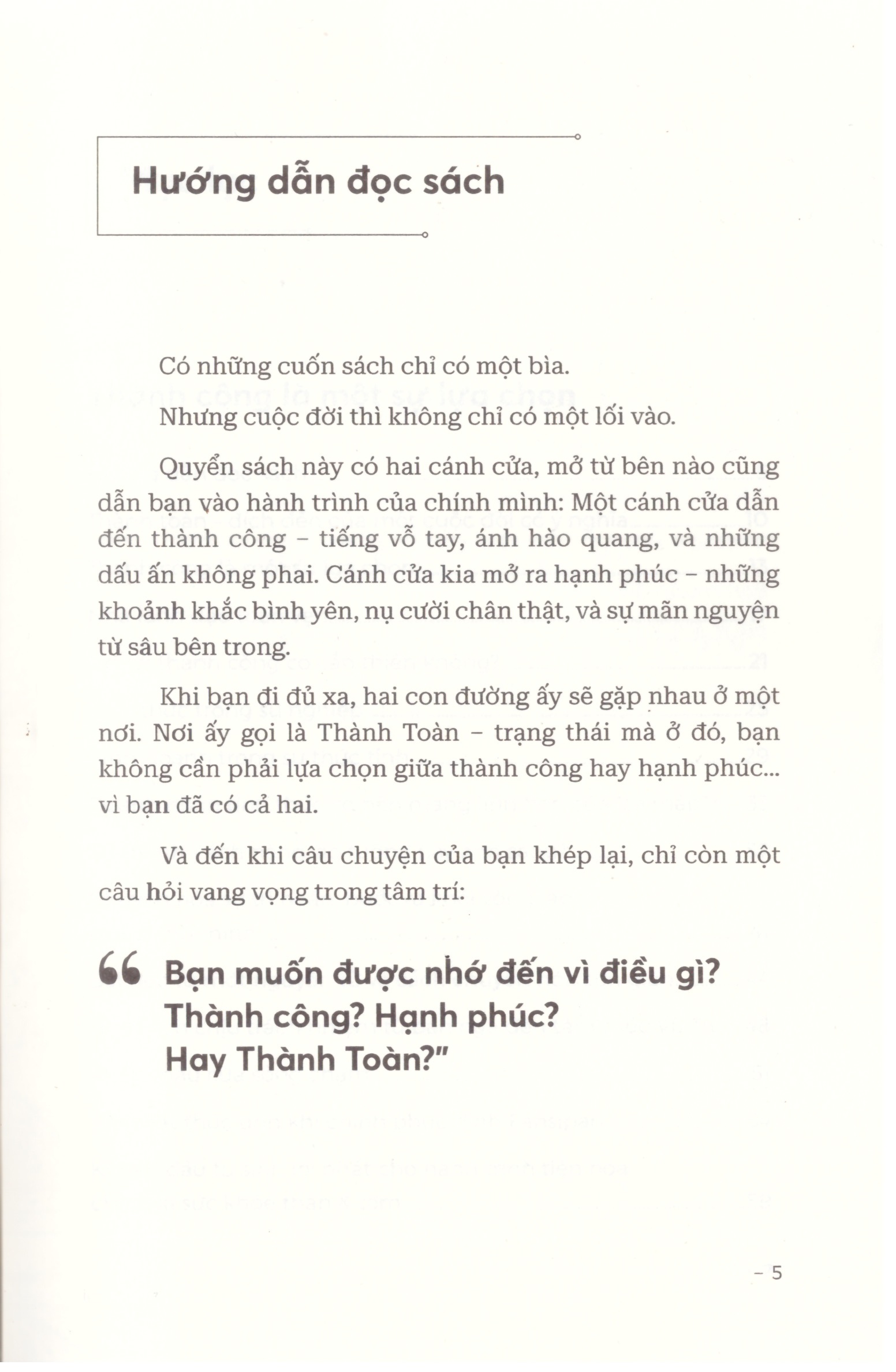 Bạn muốn được nhớ đến vì điều gì - Thành công là một sự lựa chọn