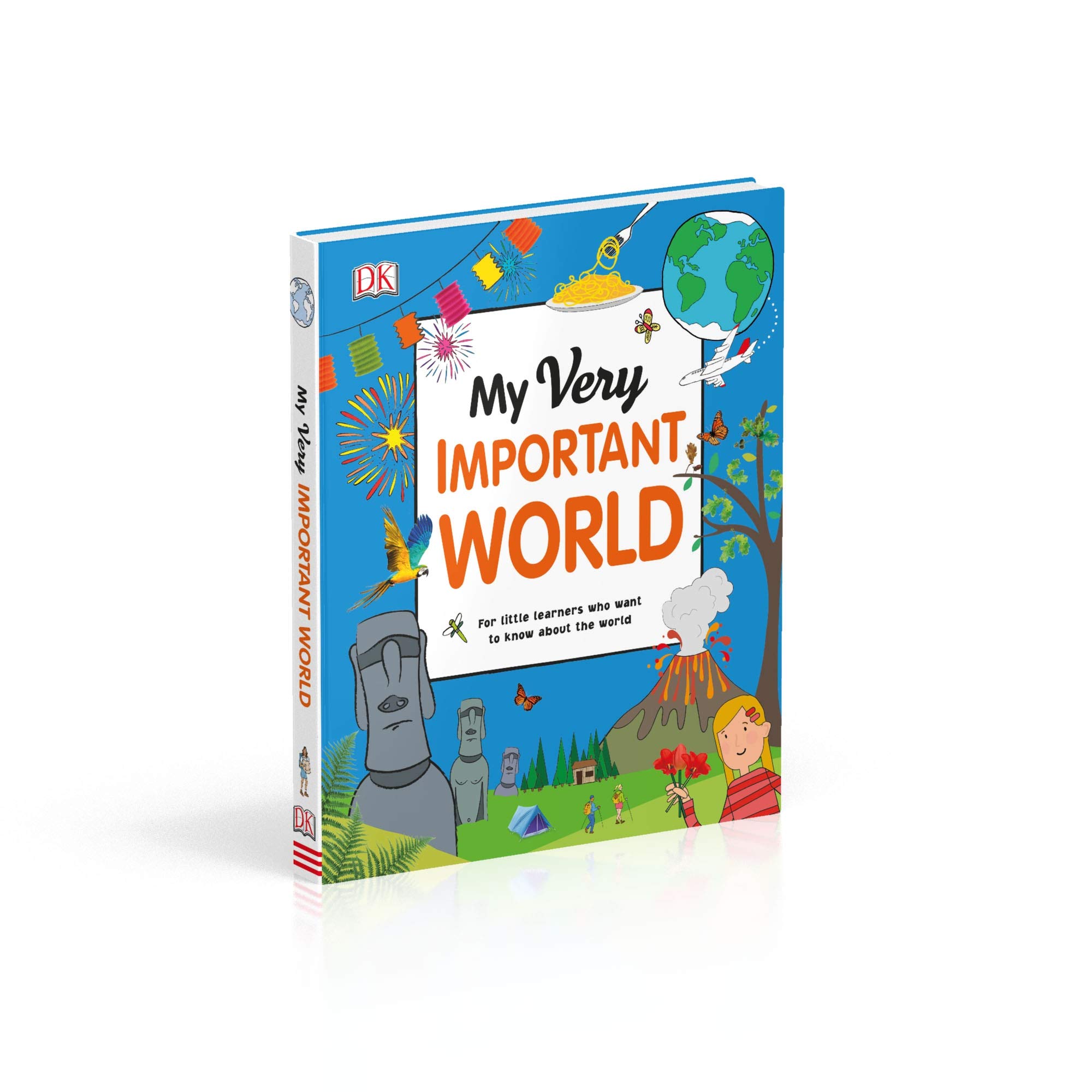 My Very Important World: For Little Learners Who Want To Know About The World