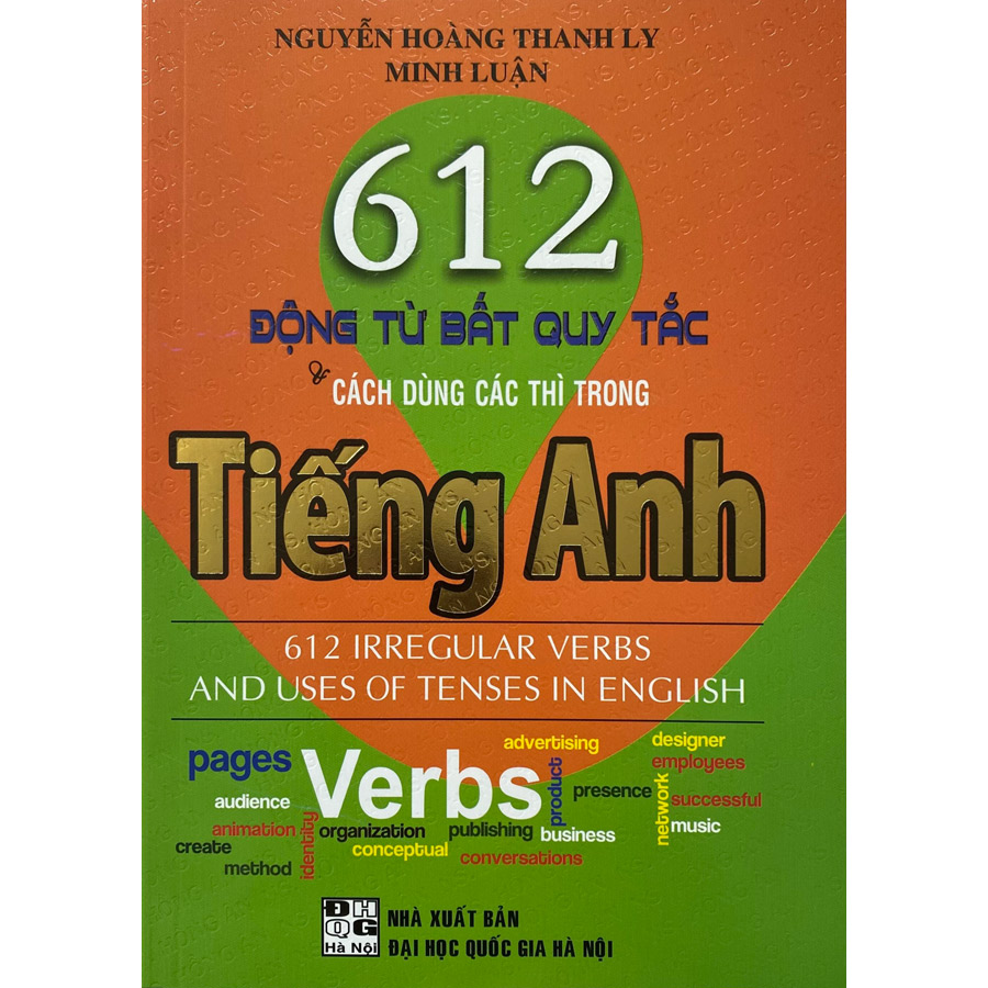 612 Động Từ Bất Quy Tắc &amp; Cách Dng Các Thì Trong Tiếng Anh