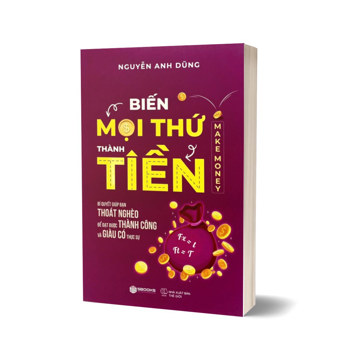 Biến Mọi Thứ Thành Tiền - Make Money