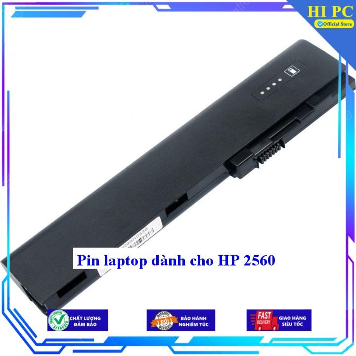 Pin laptop dành cho laptop HP 2560 - Hàng Nhập Khẩu