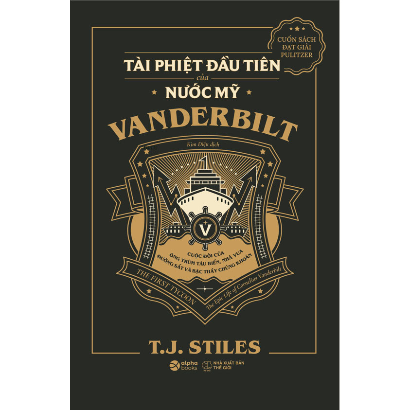 VANDERBILT – Tài Phiệt Đầu Tiên Của Nước Mỹ