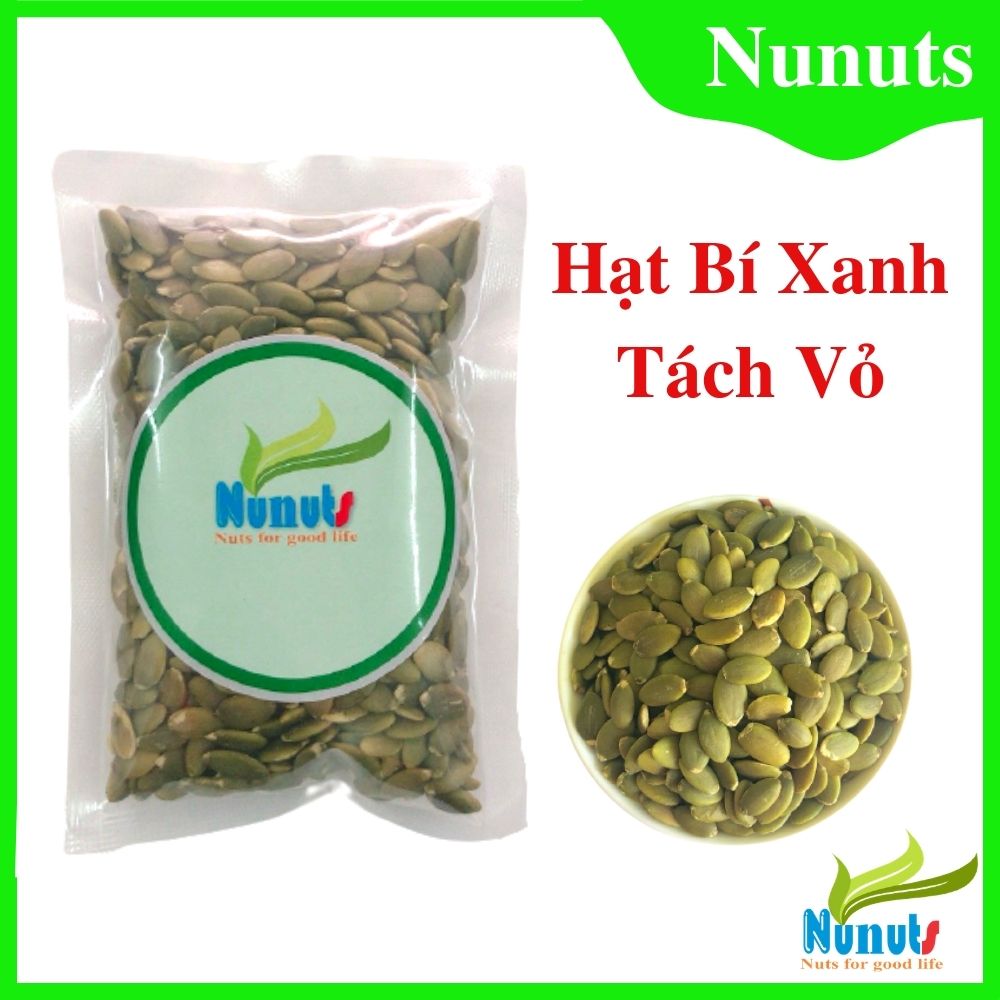 Hạt bí tách vỏ Ấn Độ,NGUYÊN VỊ, sấy giòn, ăn vặt cực ngon Nunuts .