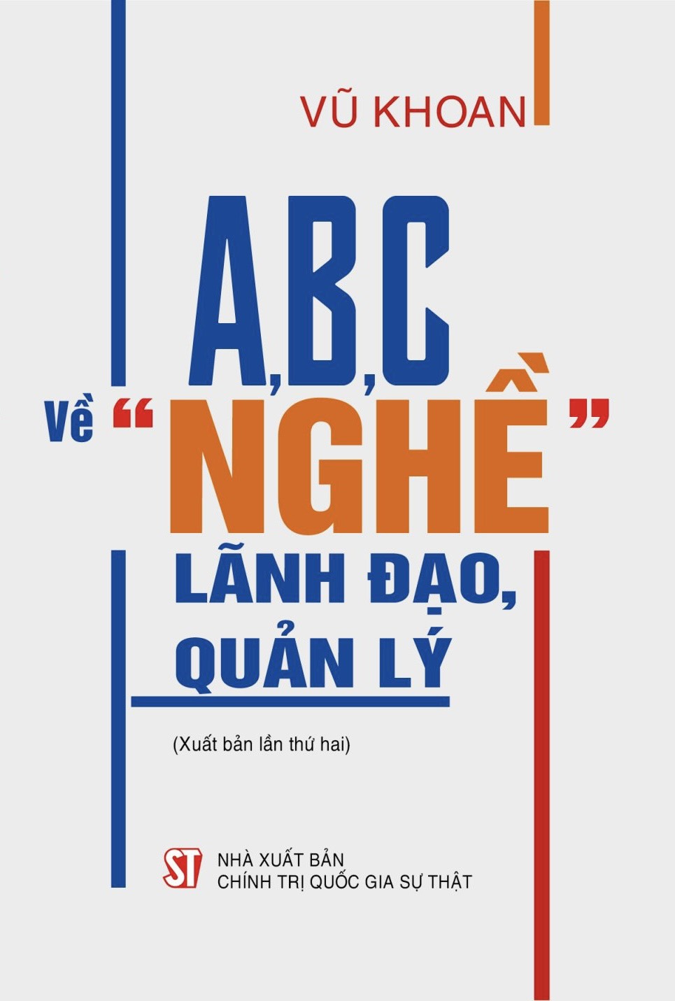 A, B, C về "Nghề" lãnh đạo, quản lý