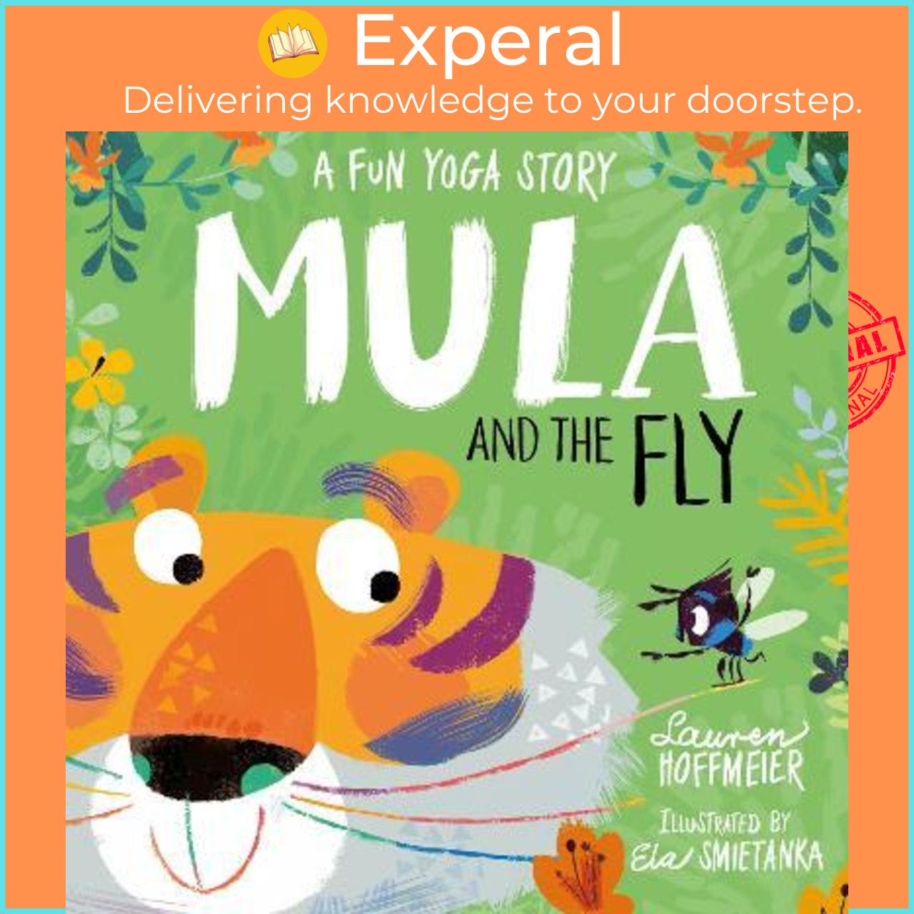 Sách - Mula and the Fly: A Fun Yoga Story by Lauren Hoffmeier
