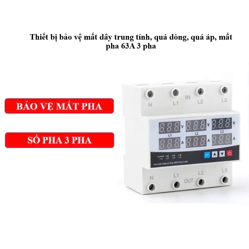Thiết bị bảo vệ mất pha, mất trung tính, quá áp, quá dòng 3 pha 63A