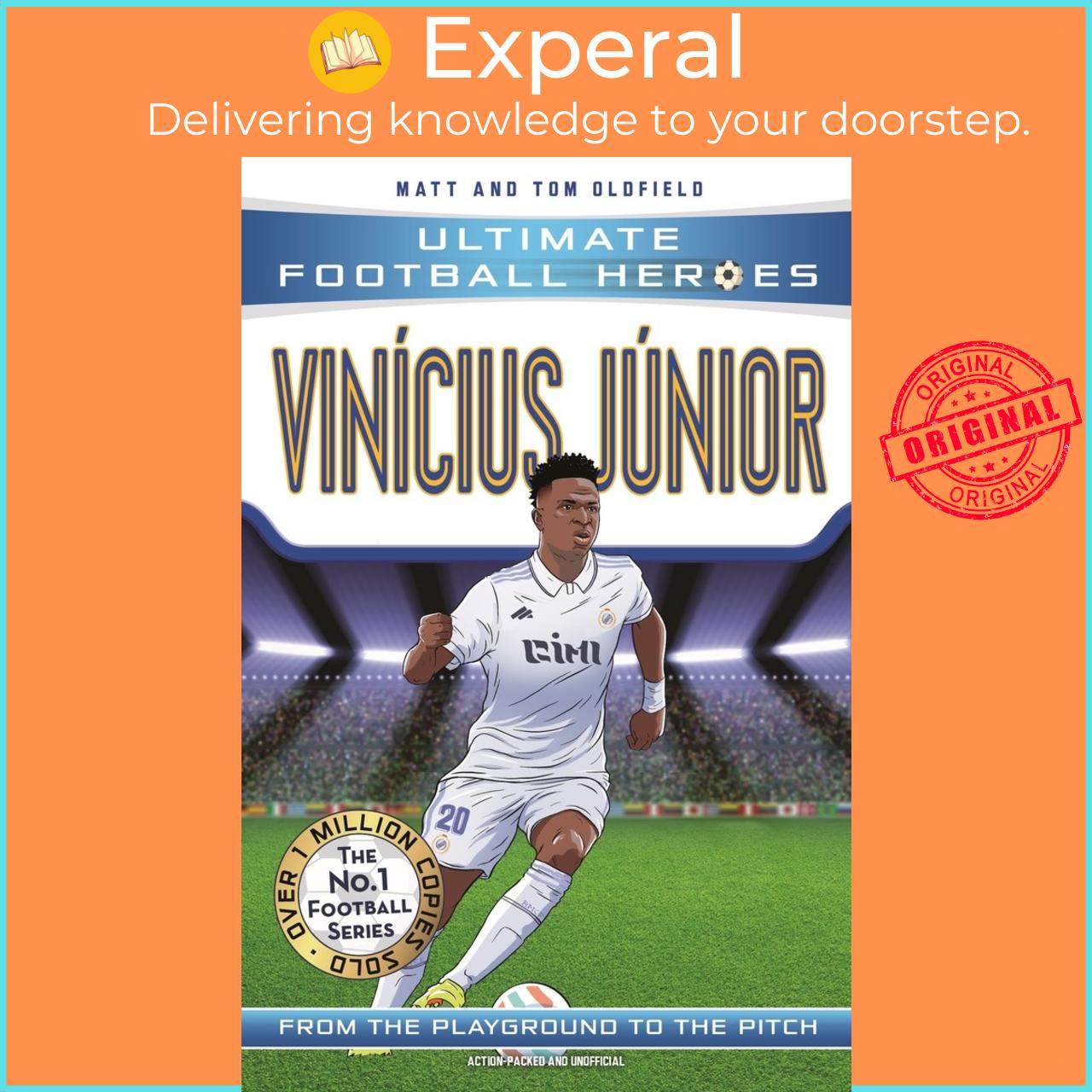 Sách - Vinícius Júnior (Ultimate Football Heroes - The No.1 foo by Matt &amp; Tom Oldfield (UK edition, Trade Paperback)